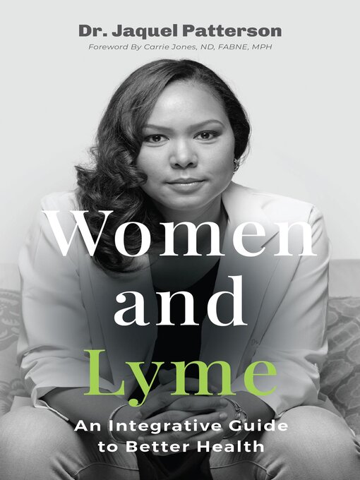 Title details for Women and Lyme by Dr. Jaquel Patterson - Available